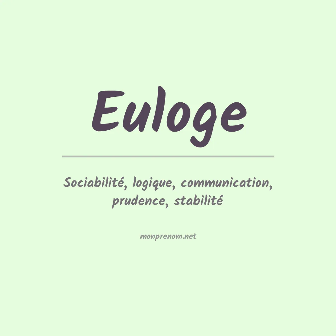 Signification du prénom Euloge
