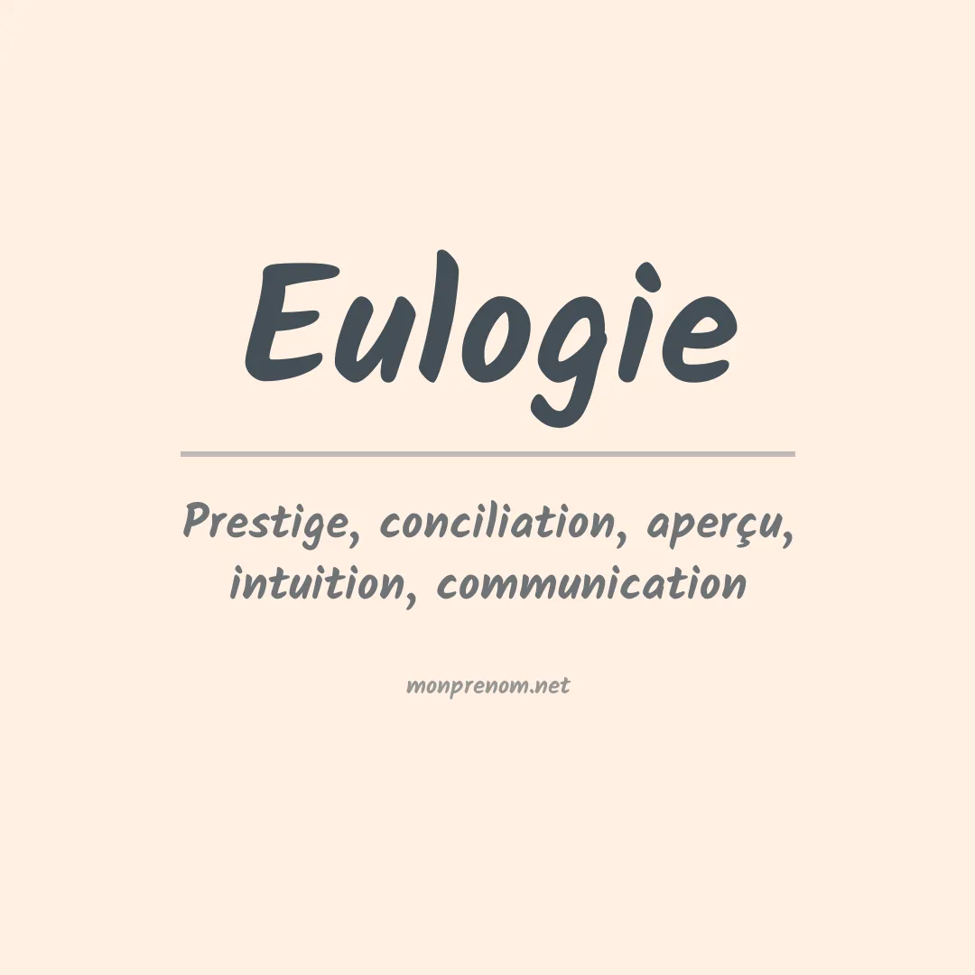 Signification du prénom Eulogie