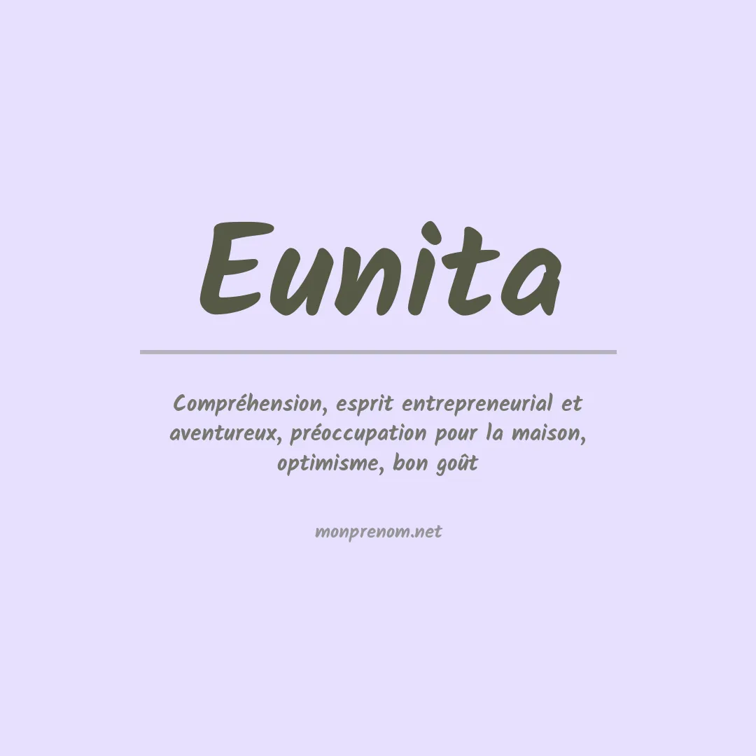 Signification du prénom Eunita