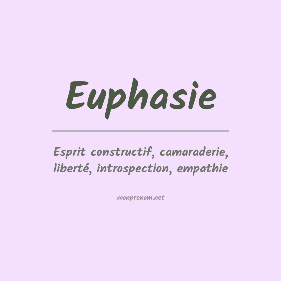 Signification du prénom Euphasie