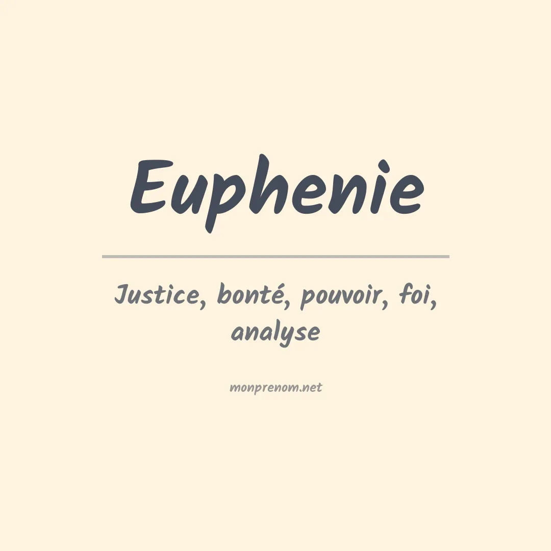 Signification du prénom Euphenie