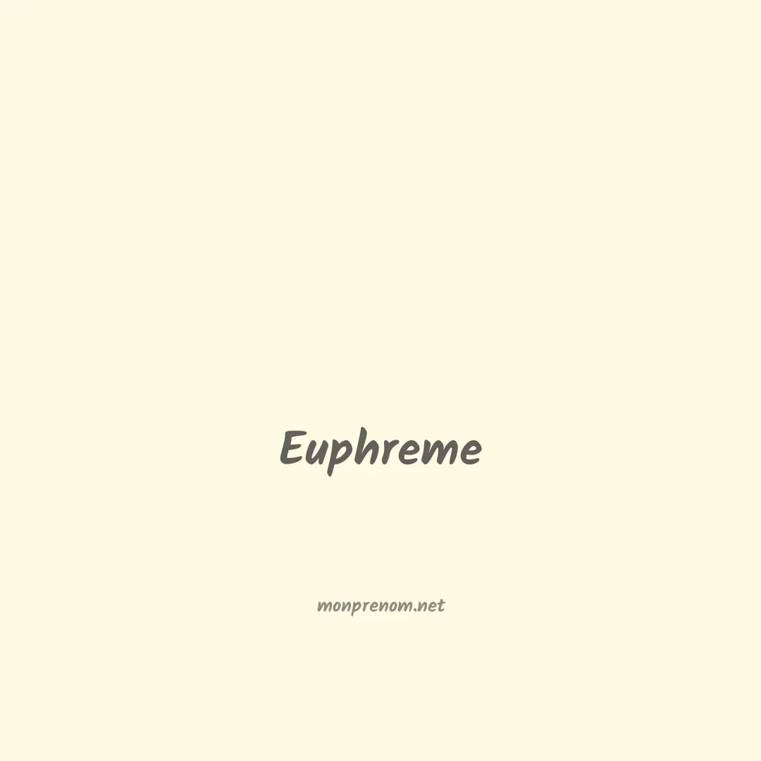 Euphreme en chinois