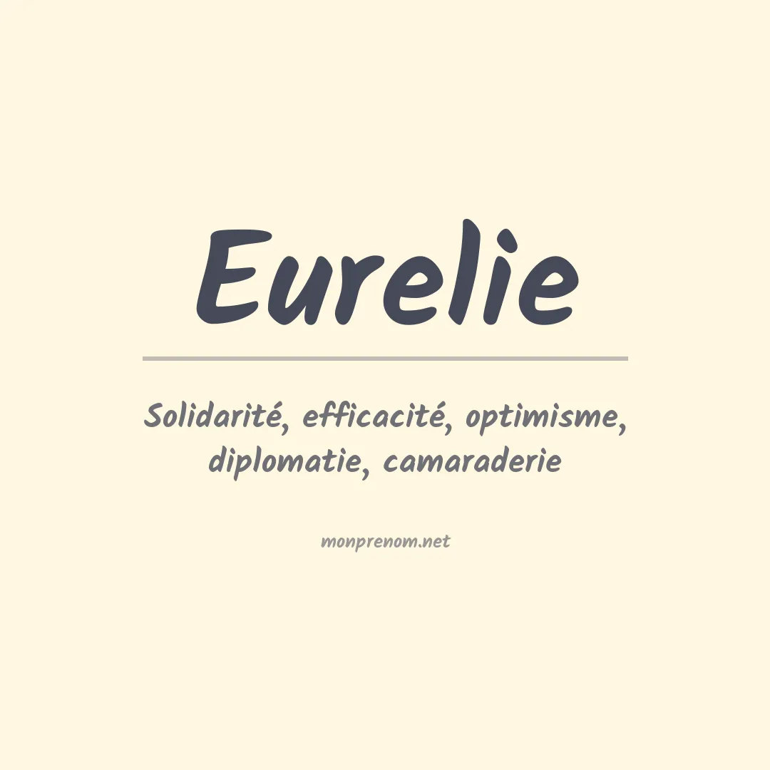 Signification du prénom Eurelie