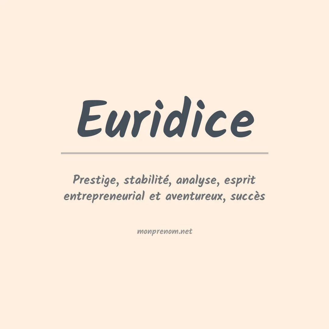 Signification du prénom Euridice