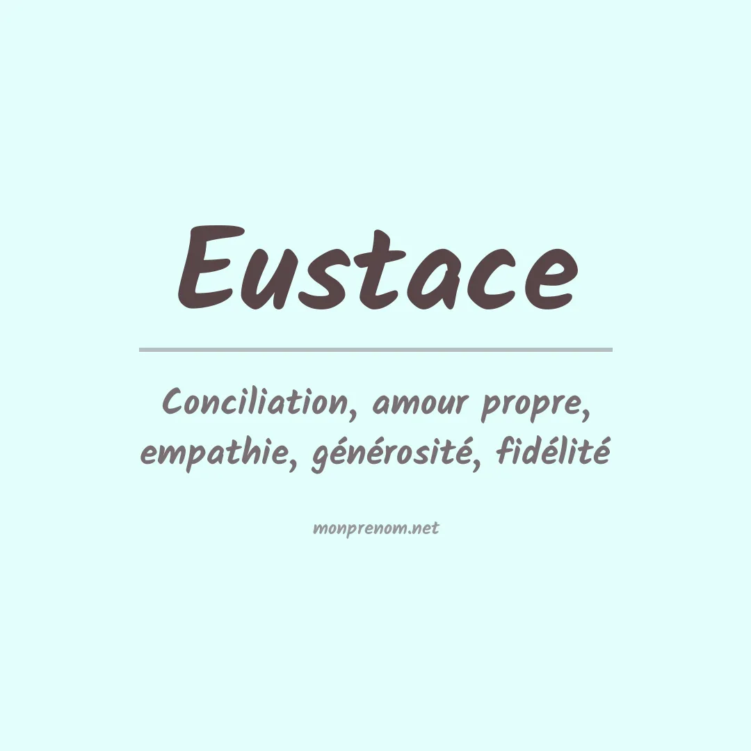 Prénom Eustace