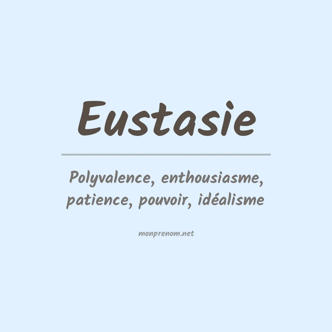 Prénom Eustasie