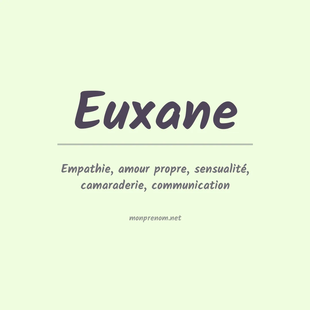 Signification du prénom Euxane