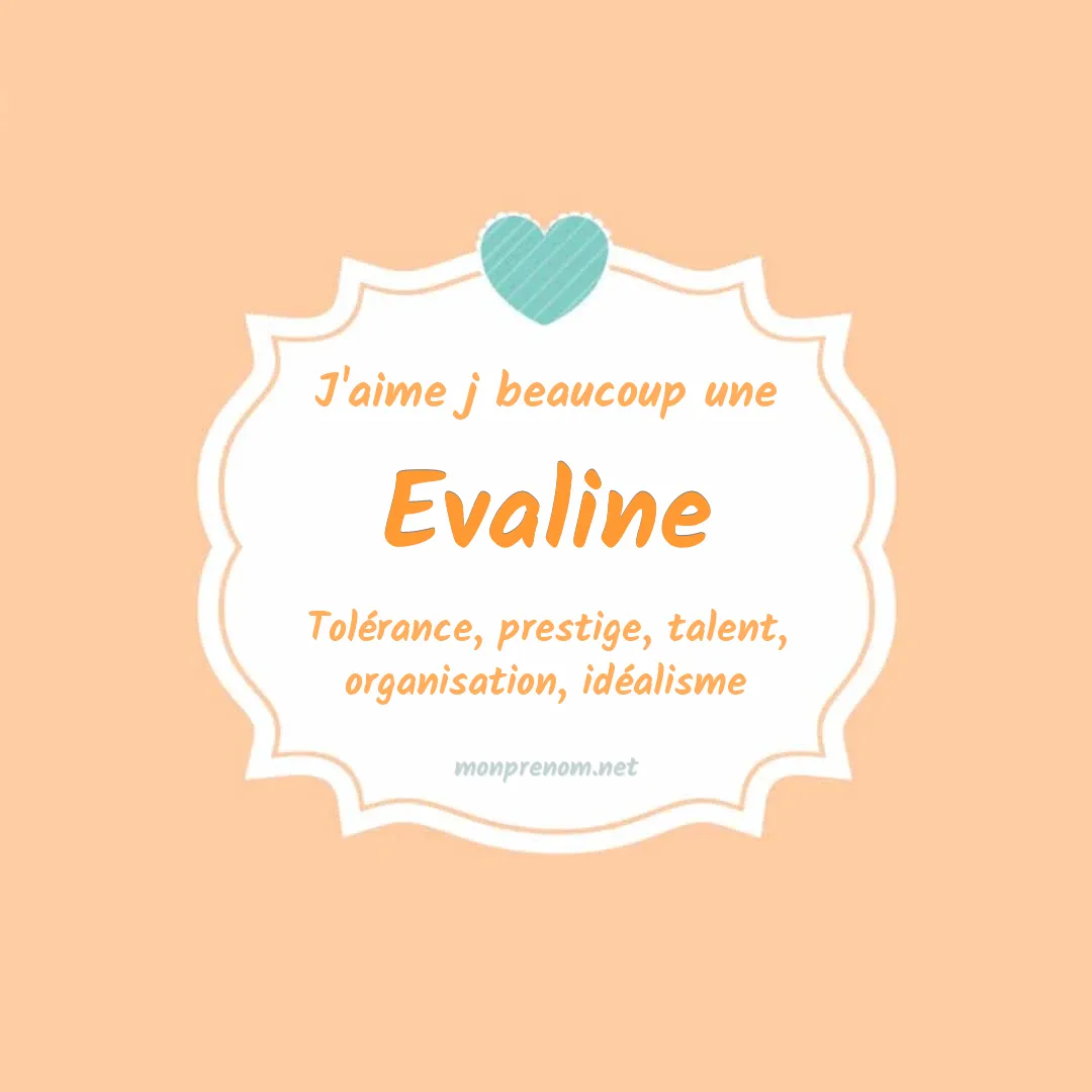 J'aime beaucoup Evaline