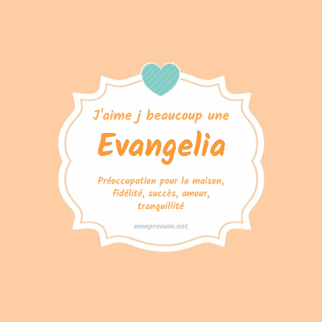 J'aime beaucoup Evangelia