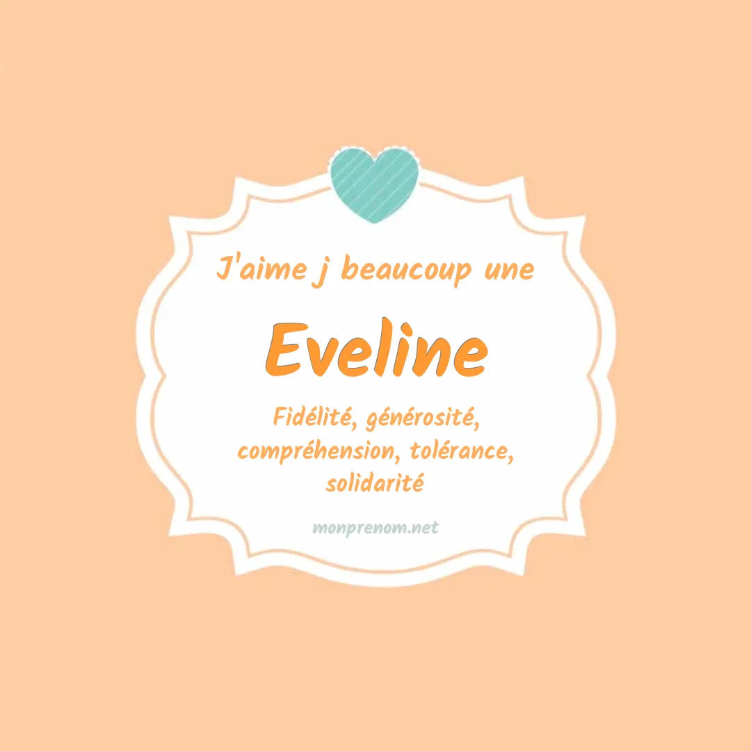 J'aime beaucoup Eveline