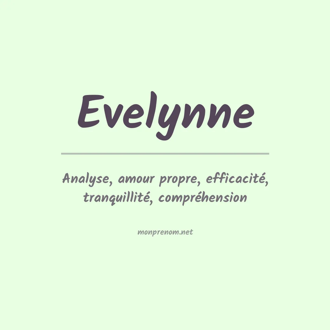 Signification du prénom Evelynne