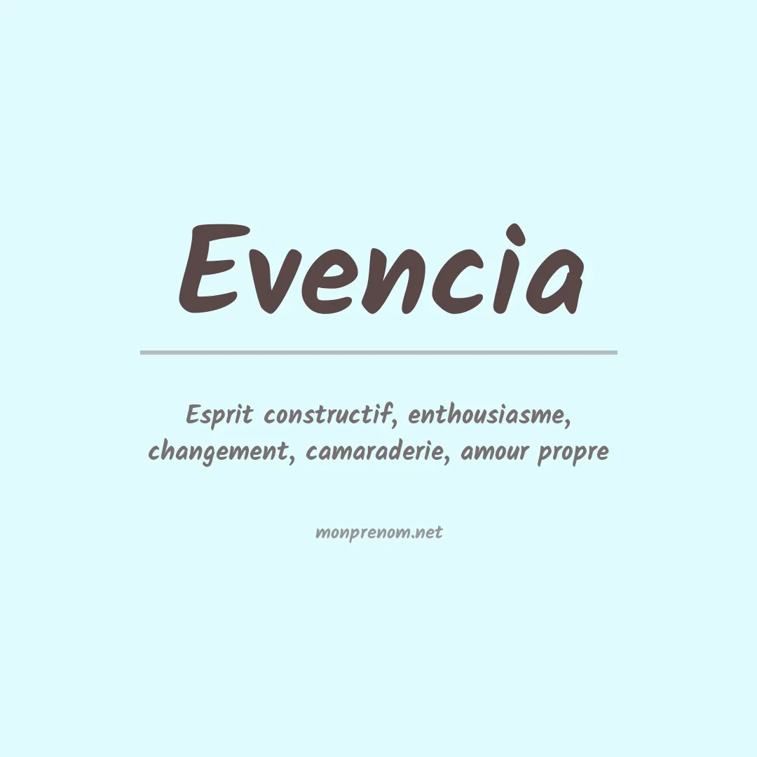 Signification du prénom Evencia