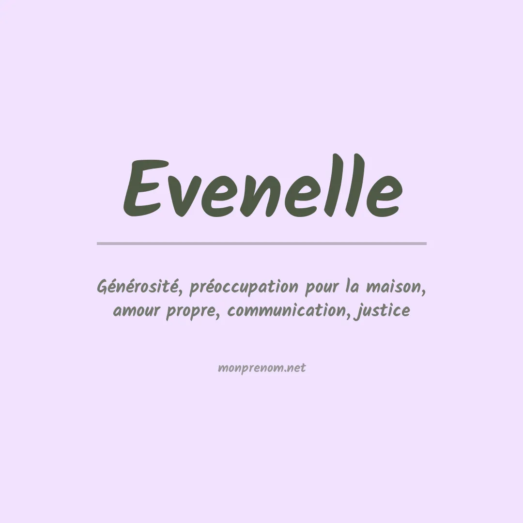 Signification du prénom Evenelle