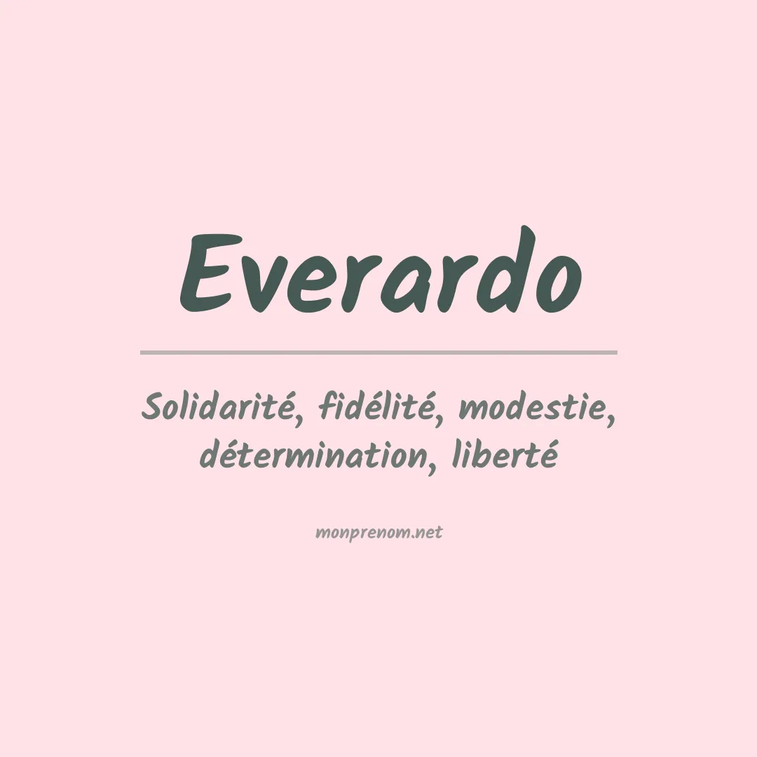 Signification du prénom Everardo