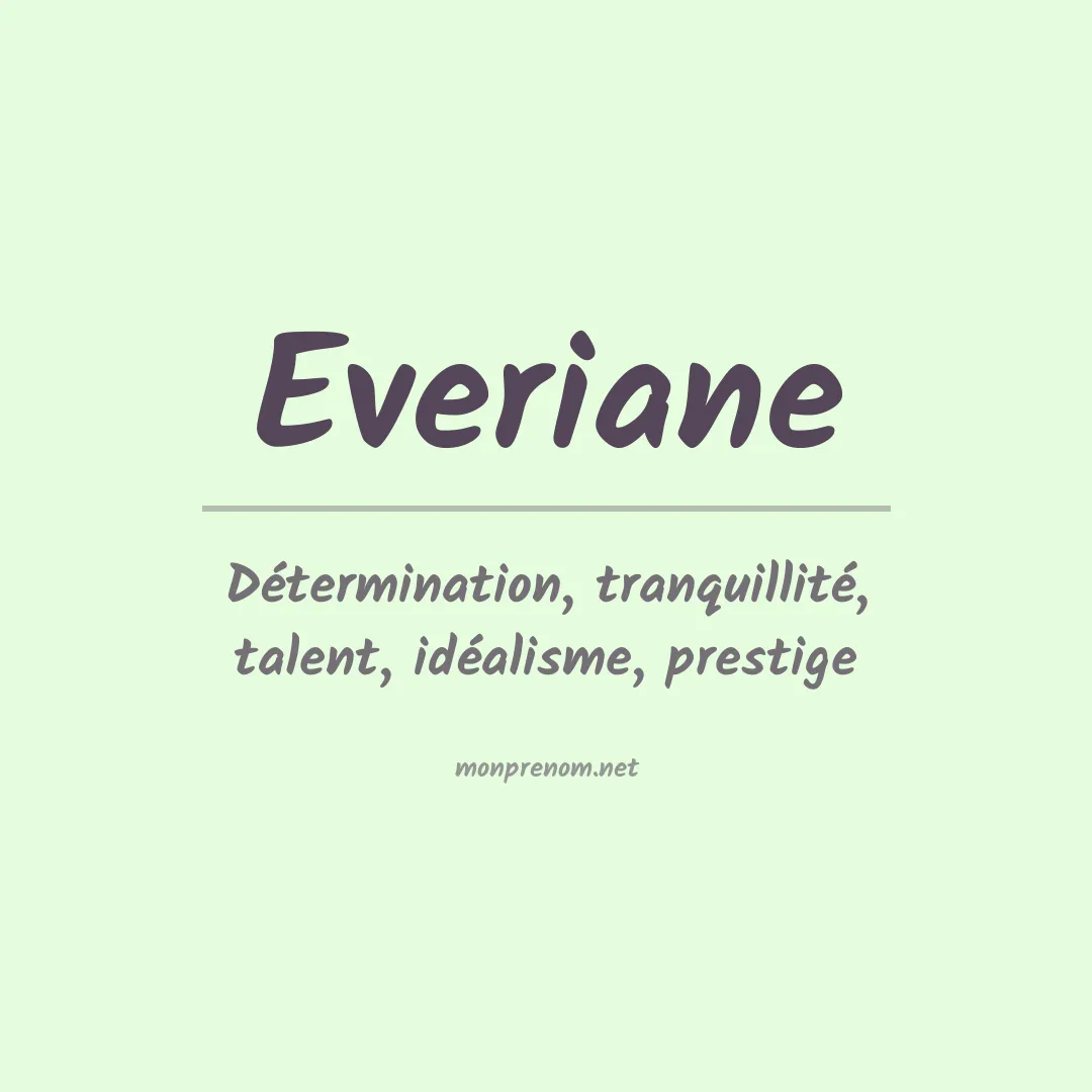 Signification du prénom Everiane