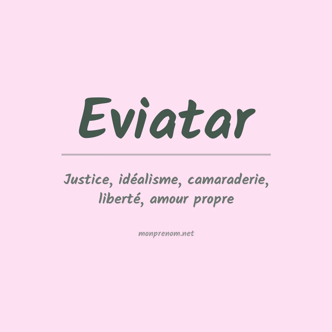 Signification du prénom Eviatar