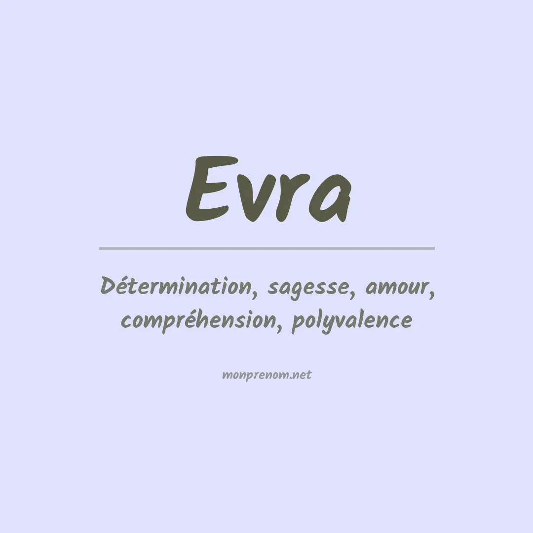 Signification du prénom Evra