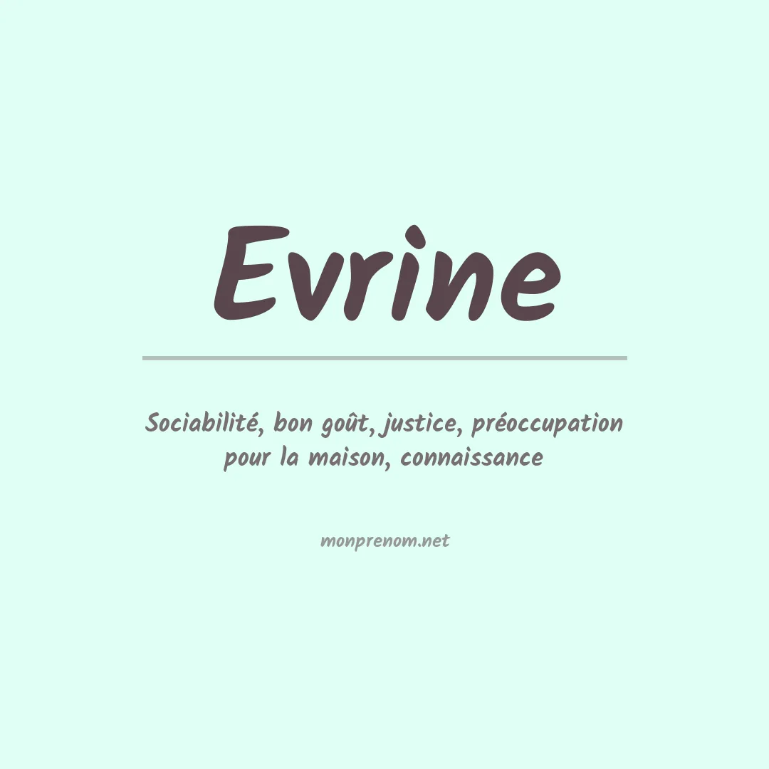 Signification du prénom Evrine