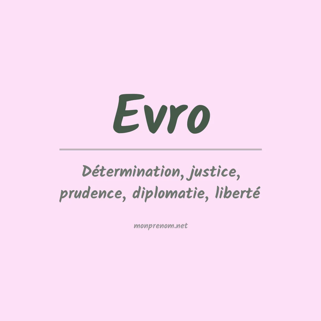 Signification du prénom Evro