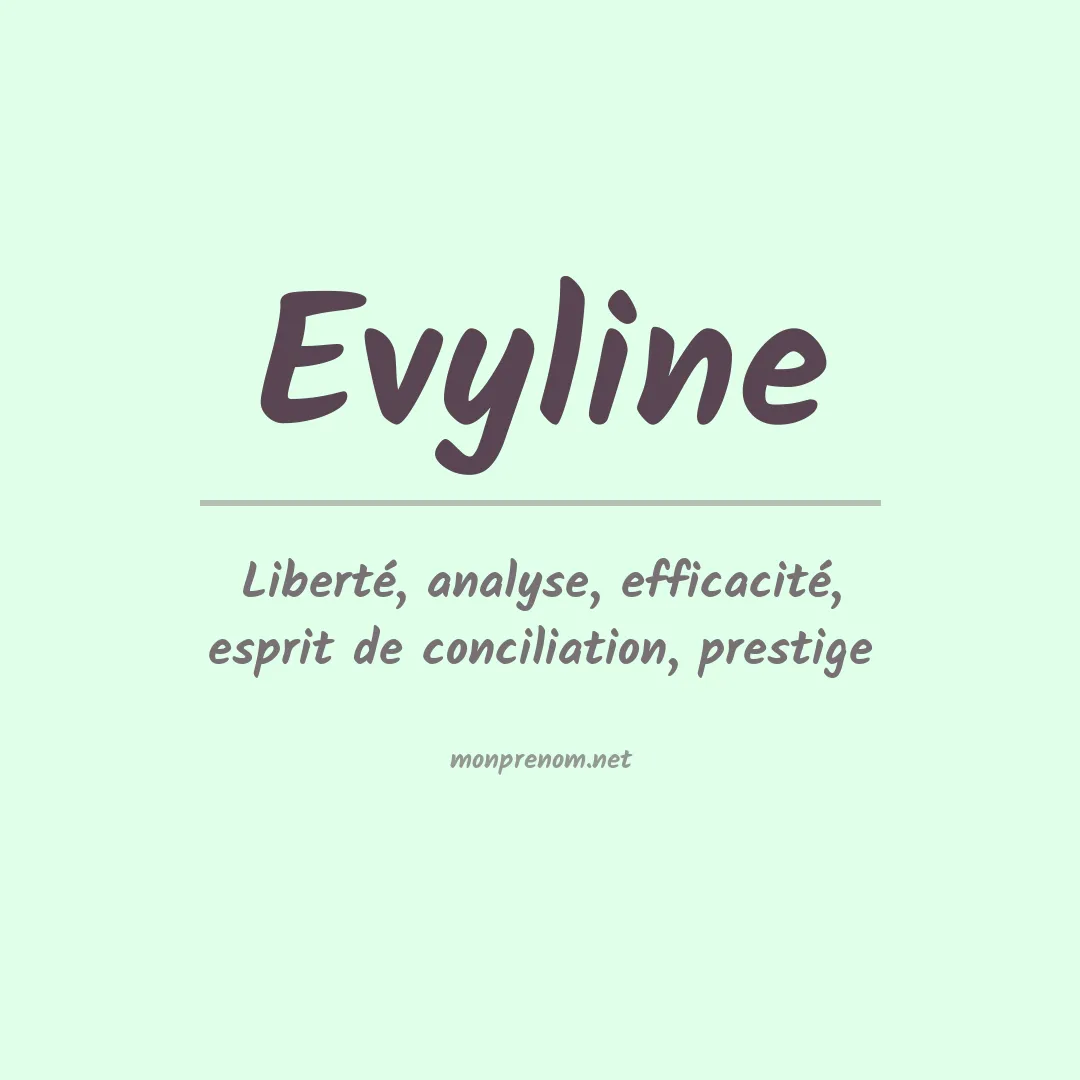 Signification du prénom Evyline