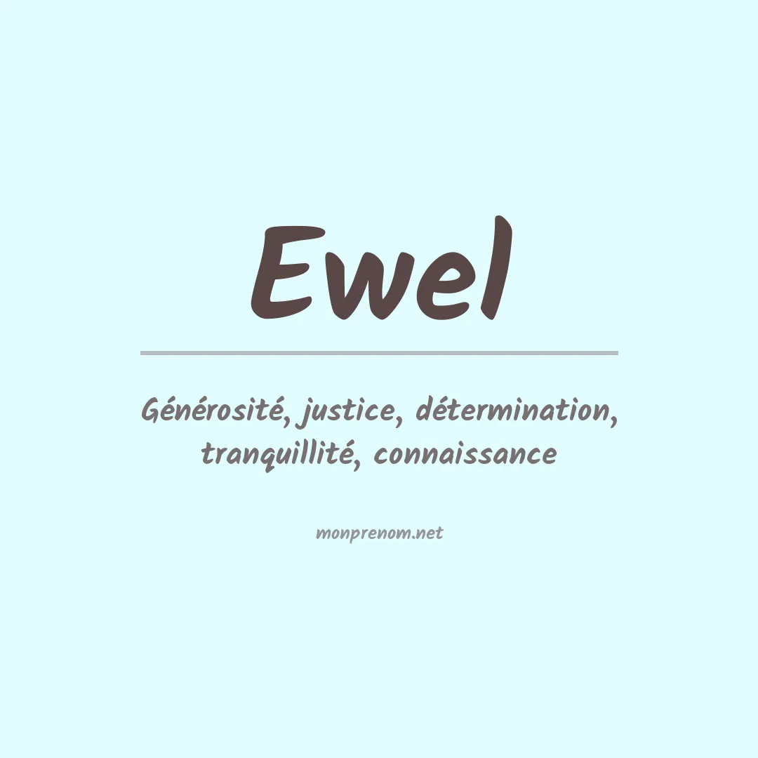 Signification du prénom Ewel