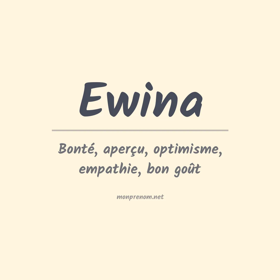 Signification du prénom Ewina