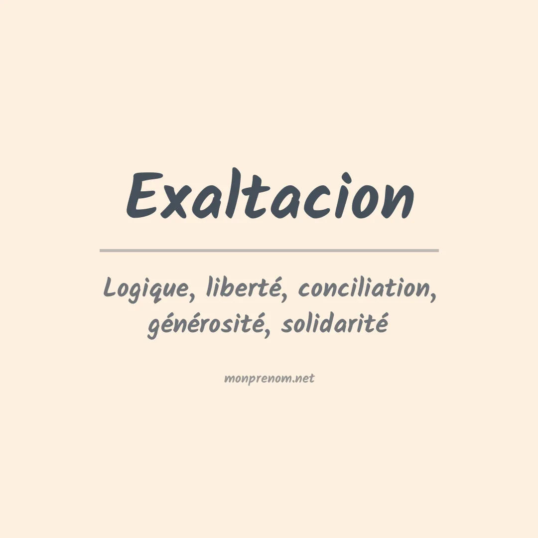 Signification du prénom Exaltacion