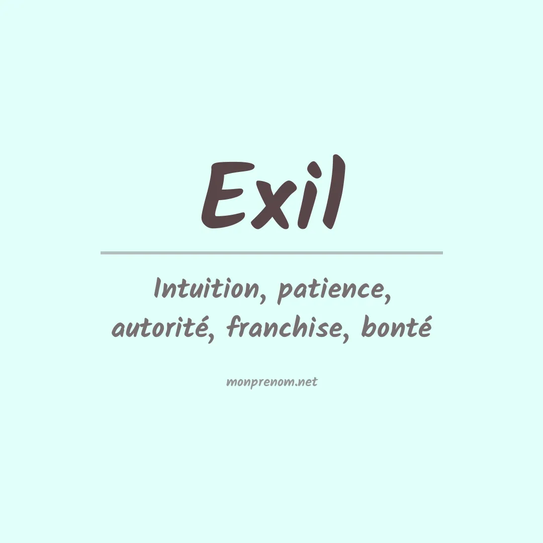 Signification du prénom Exil