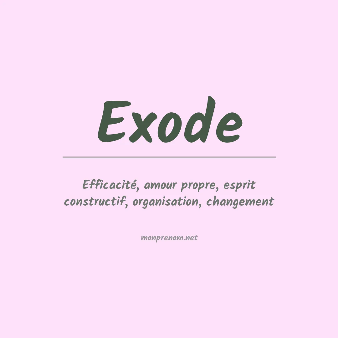 Signification du prénom Exode