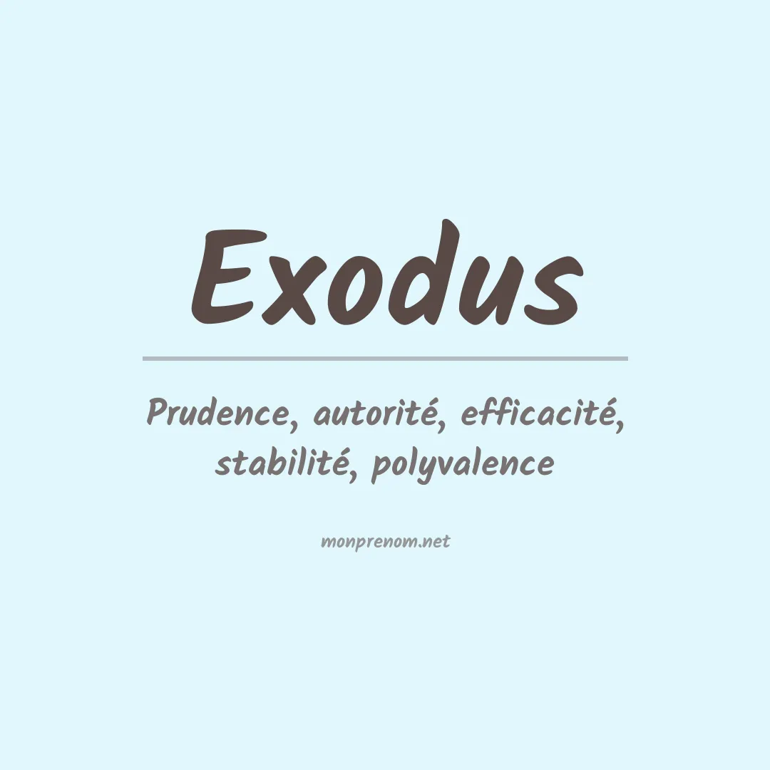 Signification du prénom Exodus