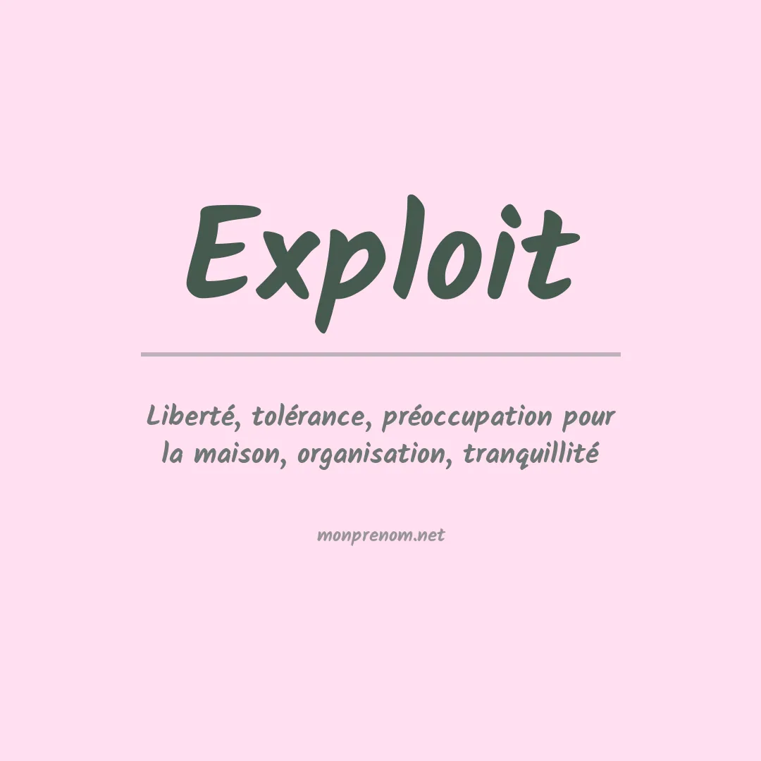 Signification du prénom Exploit