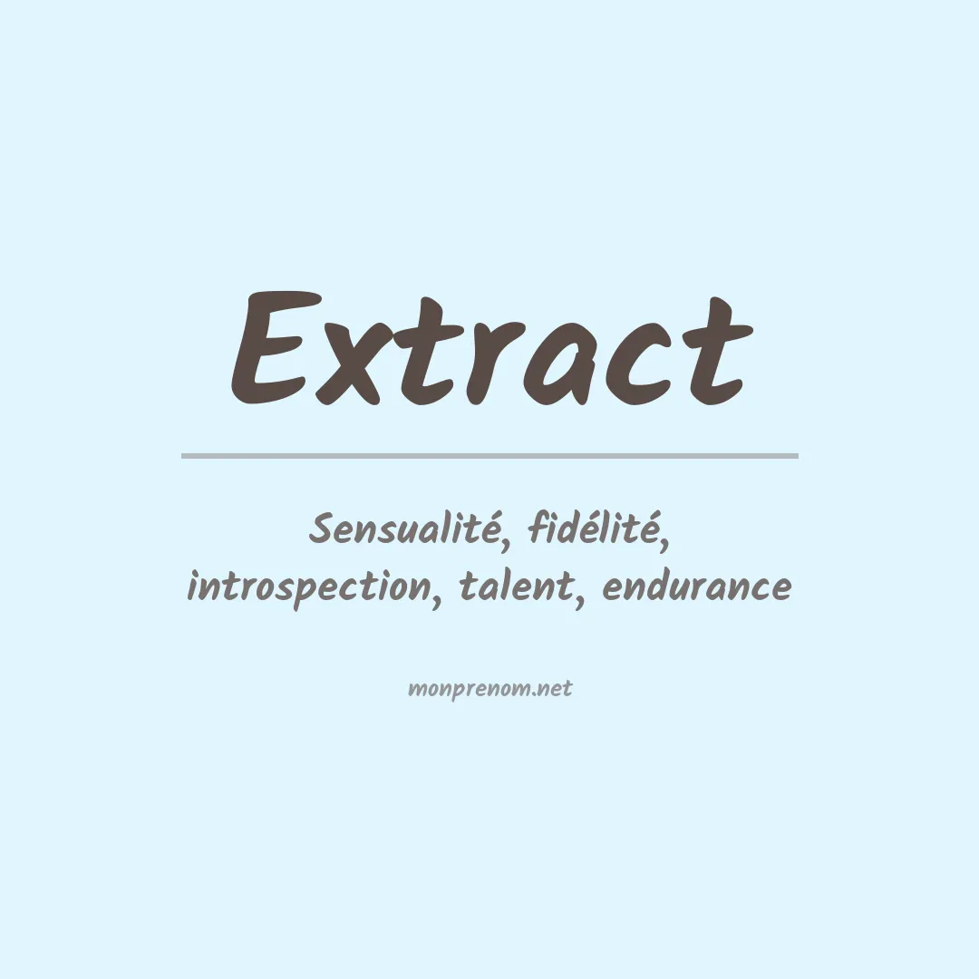 Signification du prénom Extract