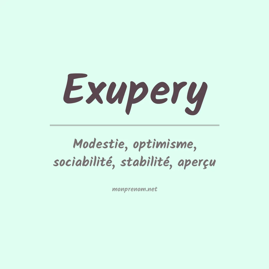 Signification du prénom Exupery