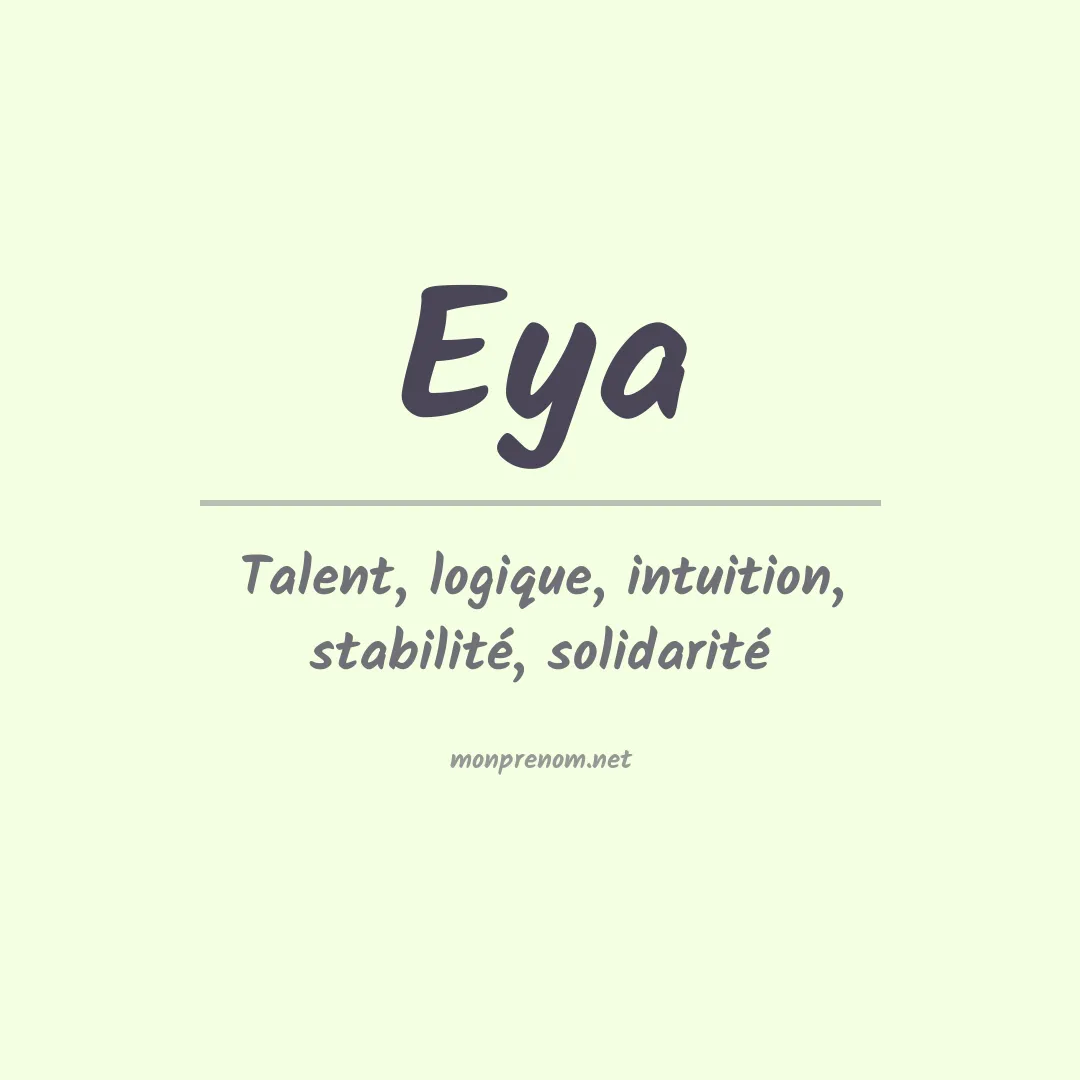 Signification du prénom Eya