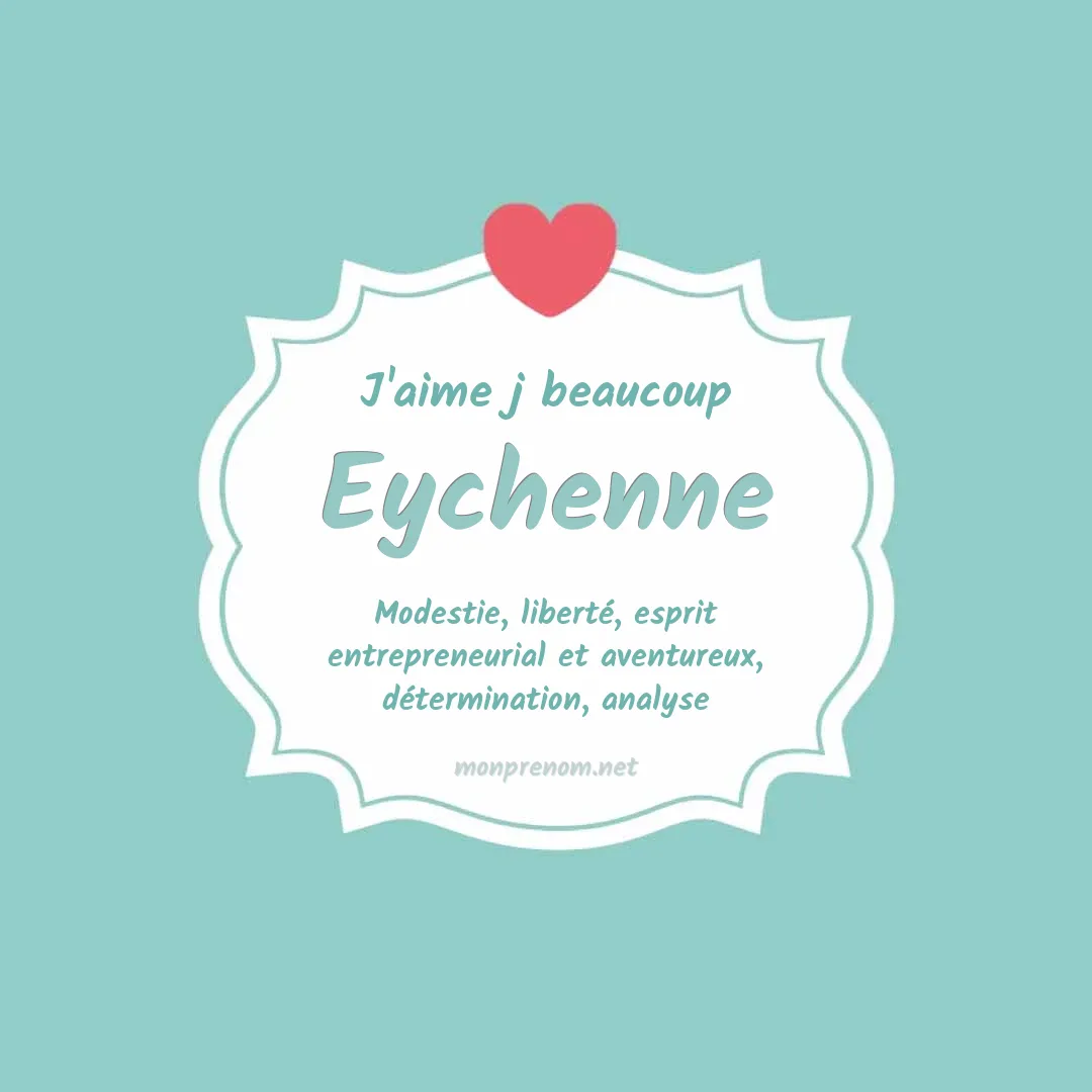 J'aime beaucoup Eychenne