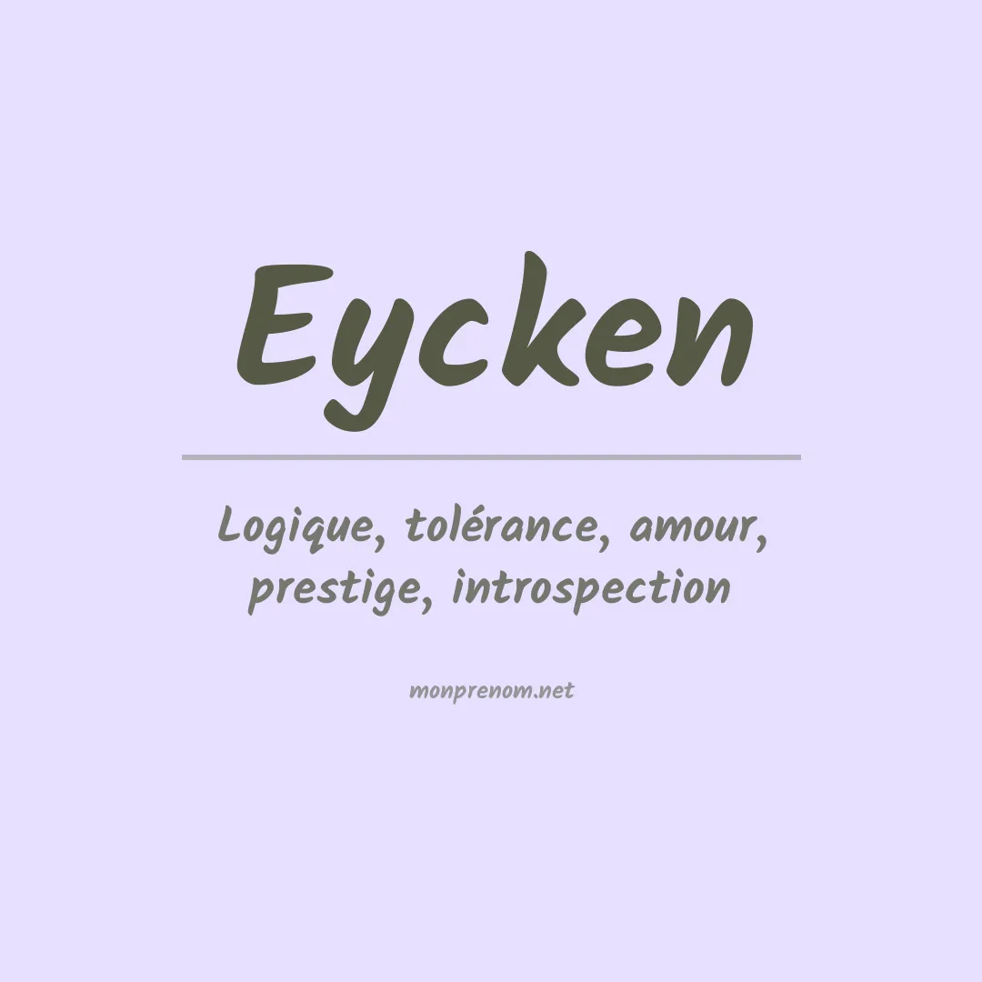 Signification du prénom Eycken