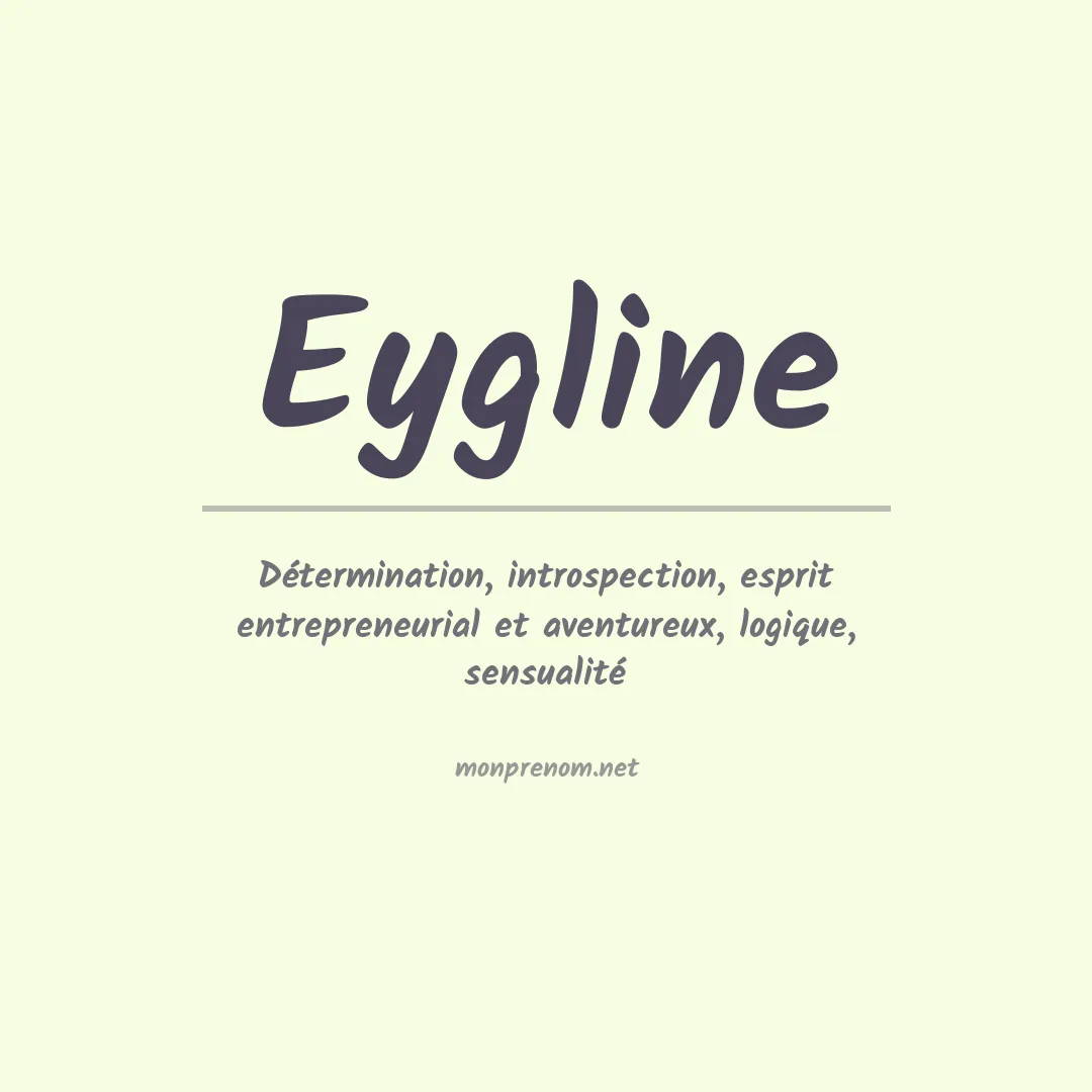 Signification du prénom Eygline