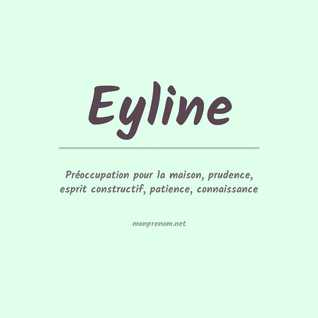 Signification du prénom Eyline