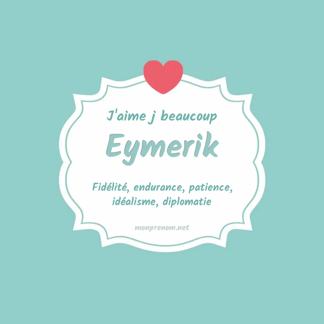J'aime beaucoup Eymerik