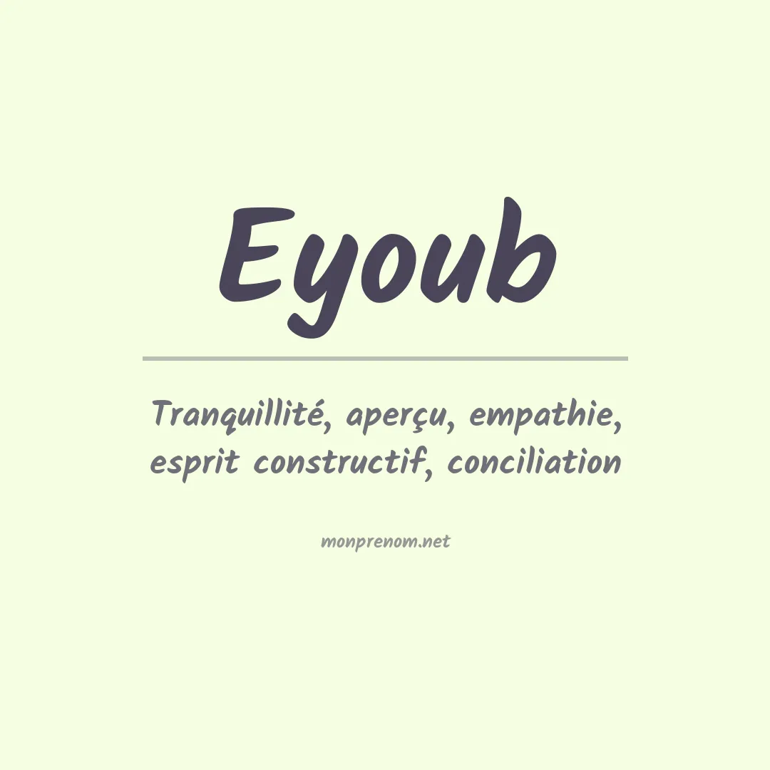 Signification du prénom Eyoub