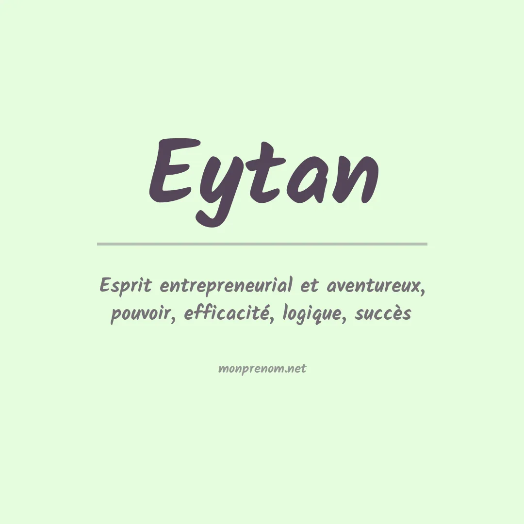 Signification du prénom Eytan