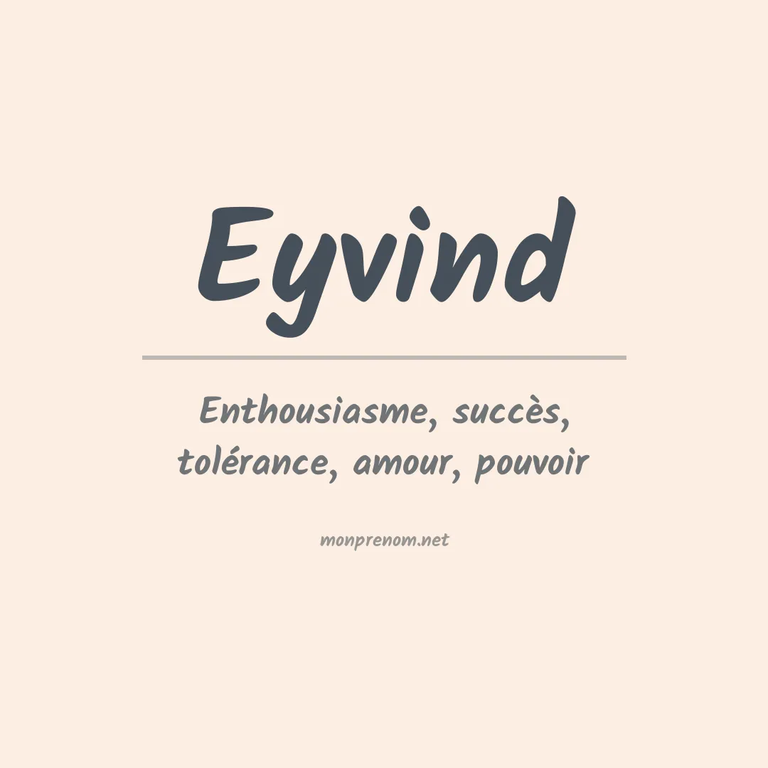 Signification du prénom Eyvind