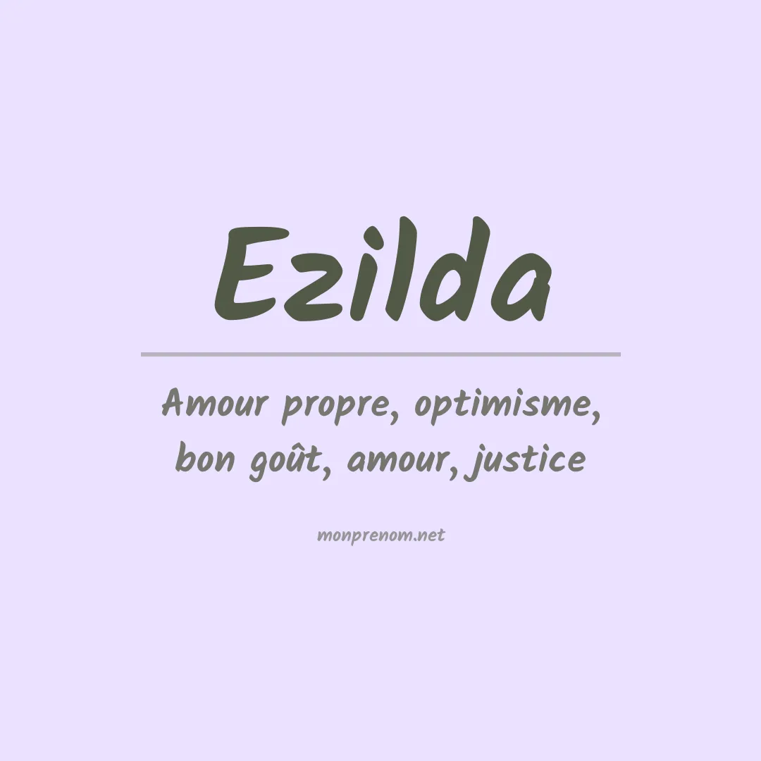Signification du prénom Ezilda