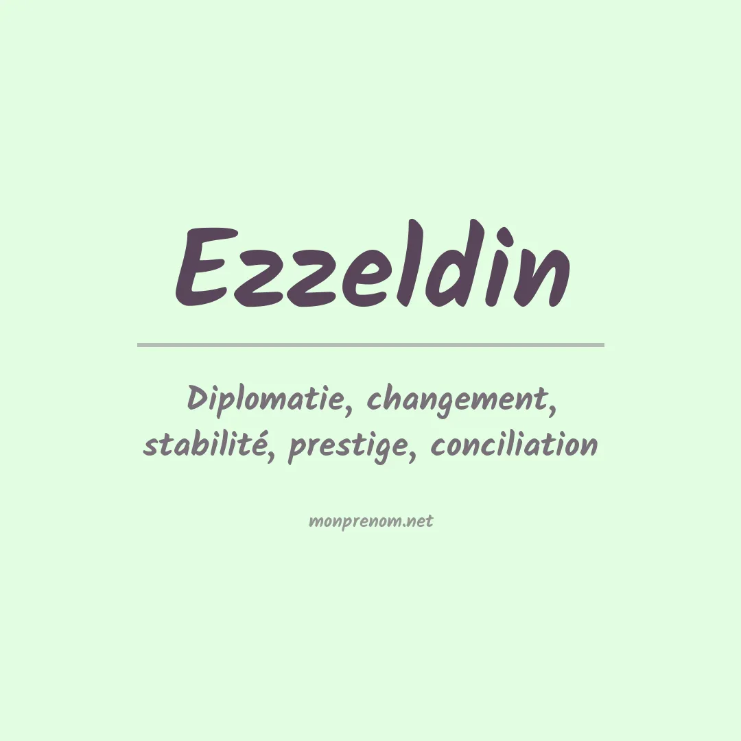 Signification du prénom Ezzeldin