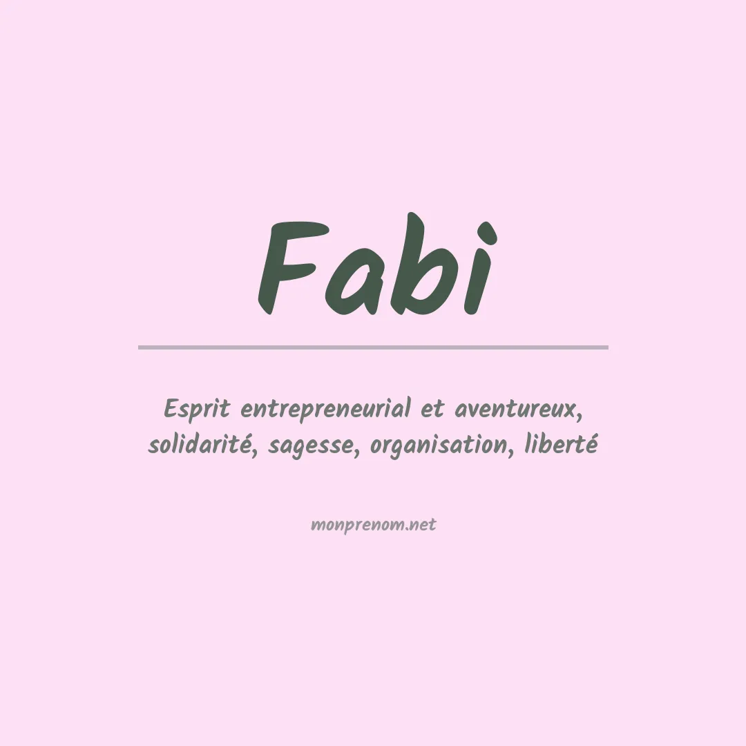 Signification du prénom Fabi