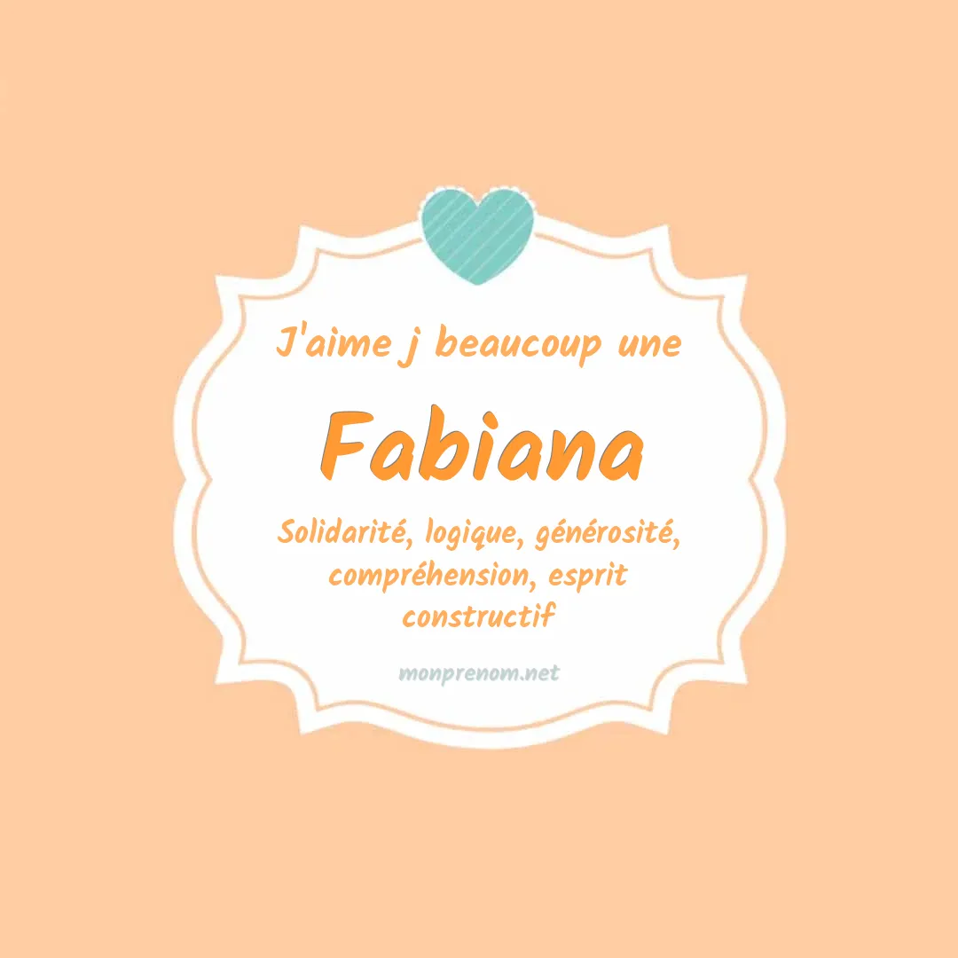 J'aime beaucoup Fabiana