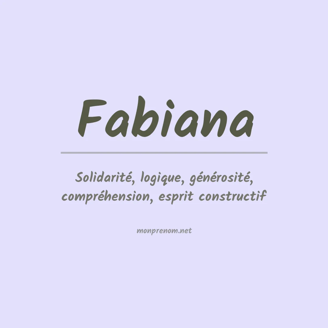 Signification du prénom Fabiana