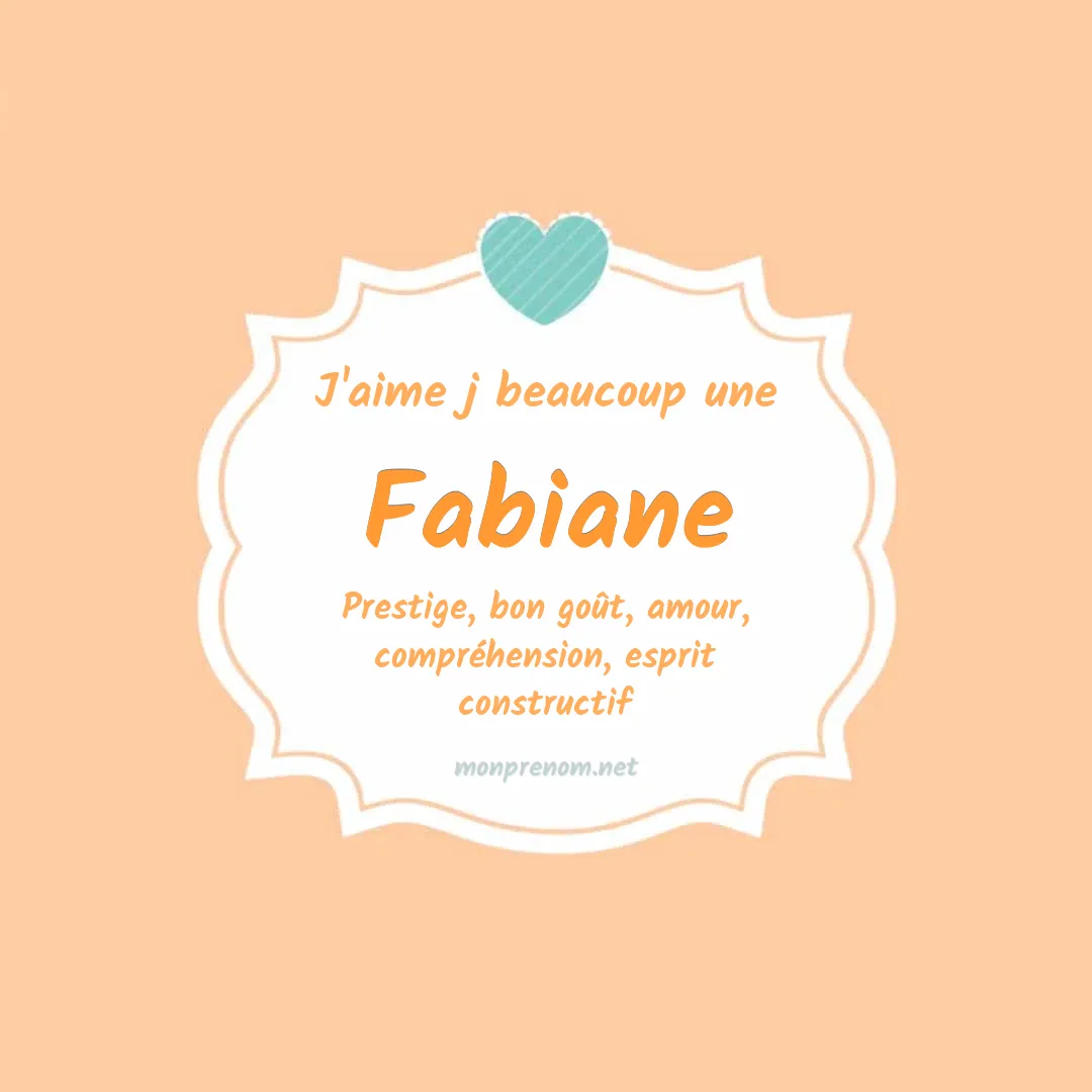 J'aime beaucoup Fabiane