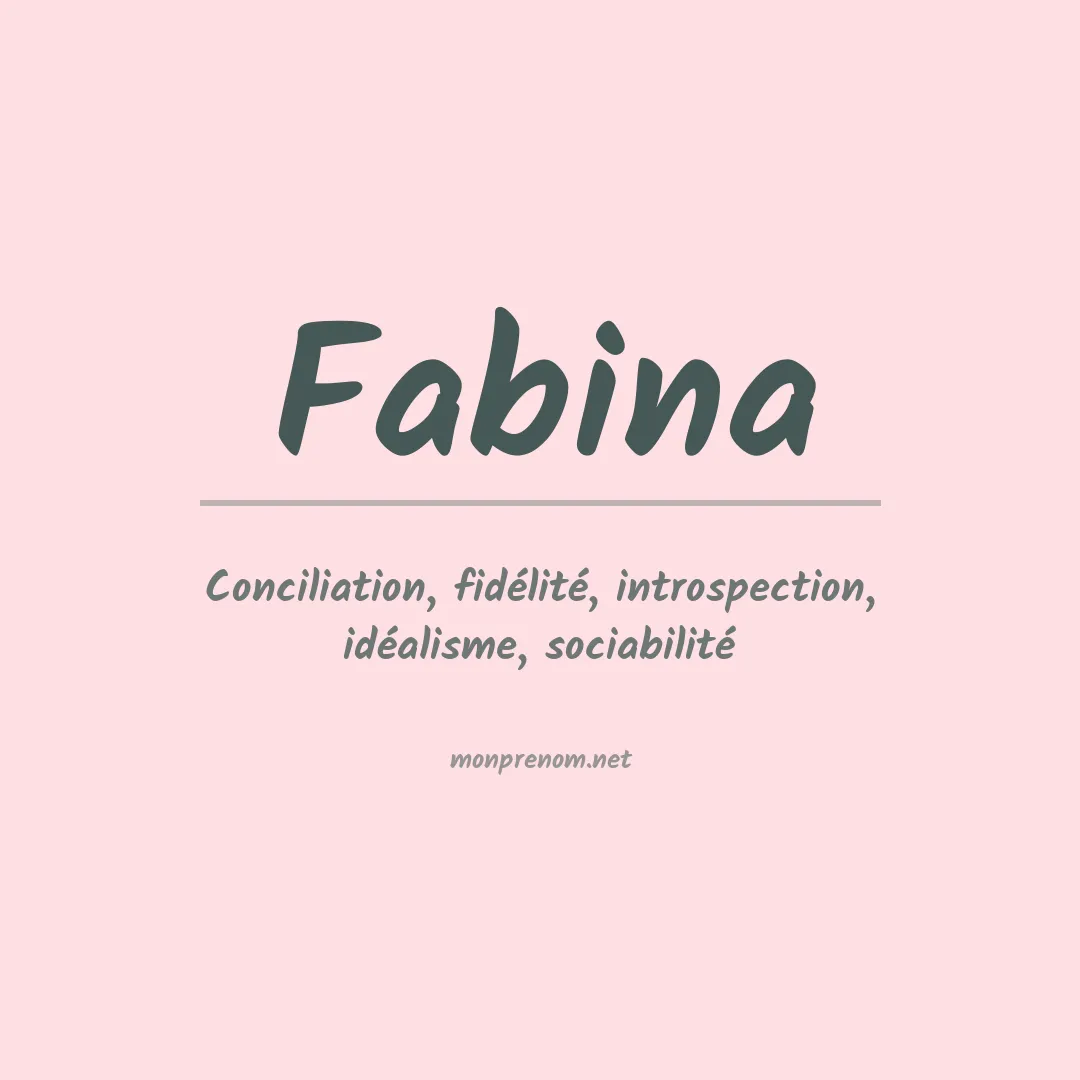 Signification du prénom Fabina