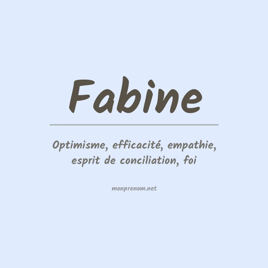 Signification du prénom Fabine